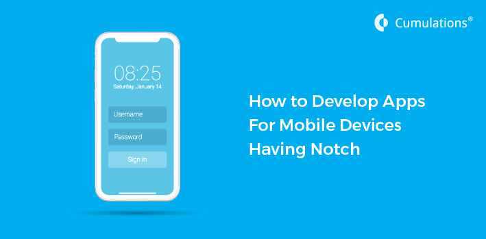 Develop Apps For Mobile Devices Having Notch
